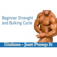 Beginner Strength and Bulking Cycle Beginner Strength and Bulking Cycle